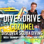 Dive_And_Drive_Cozumel_Discover_Scuba_Diving_With_Transp_Ferry_From_Cancun